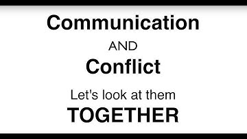 Communication and Conflict YouTube Channel