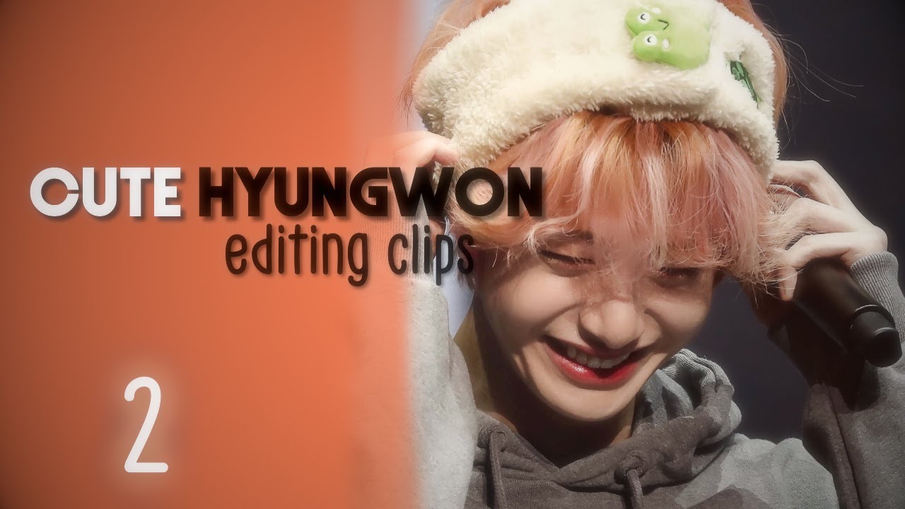 Cute Hyungwon Editing Clips part 2