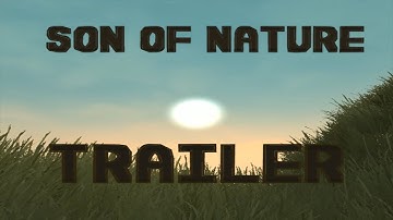 [Unity 3D] Son of Nature - TRAILER - Bushcraft survival!