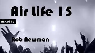 Air Life 15 Club Progressive House, Tech House 2016