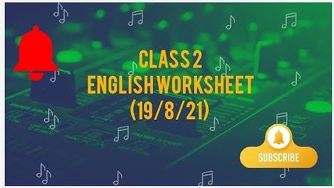 Class 2 English Worksheet Solution Week 12(19/8/21) Topic: Wild Animals