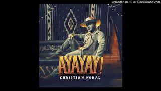 Christian Nodal - AYAYAY! EPICENTER