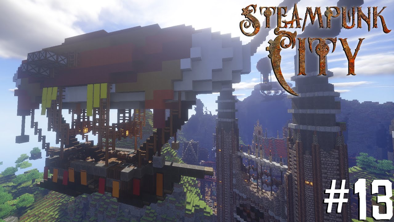 Minecraft Steampunk City Let S Build It 13 Airships Hanger Youtube