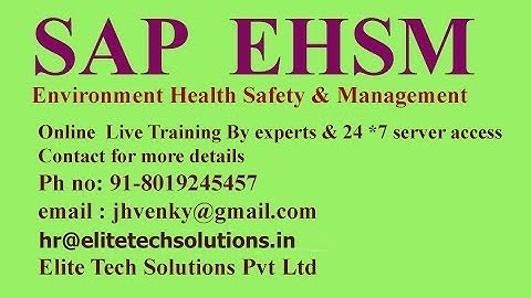 SAP EHSM Demo Taken By Roh @91-8019245457