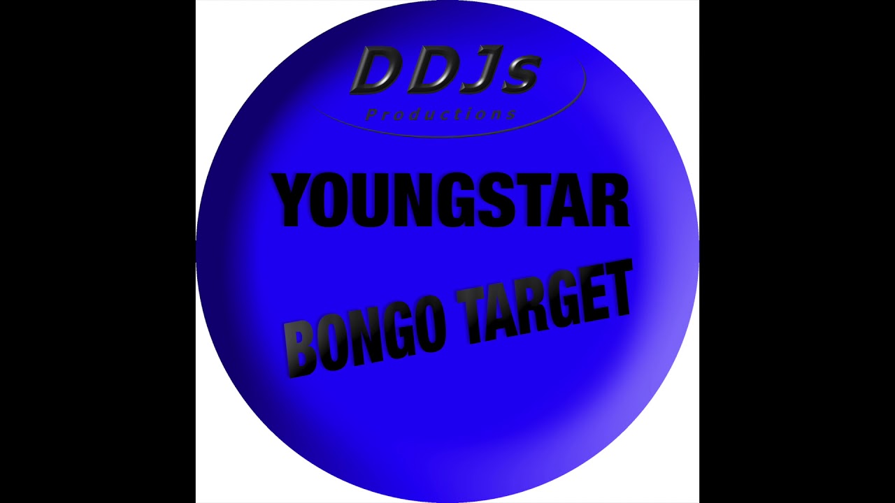 BONGO TARGET - YOUNGSTAR auf YouTube ansehen BONGO TARGET - YOUNGSTAR auf YouTube ansehen