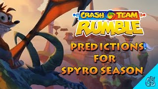 Crash Team Rumble Spyro Season Predictions
