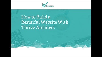 How to Create a Beautiful WordPress Website with Thrive Architect