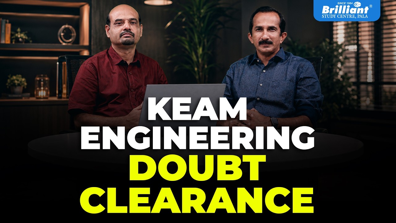 KEAM ENGINEERING DOUBT CLEARANCE — LIVE SESSION! | 04th May, Saturday 08:00 PM | BRILLIANT PALA