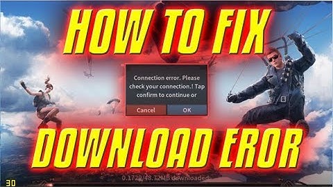 how to fix rules of survival download error