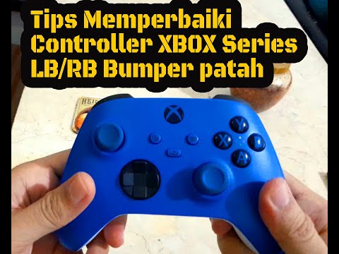 Tips Memperbaiki Controller XBOX Series | Tombol RB LB Bumper Stuck/Patah