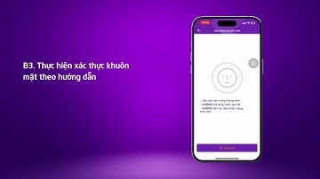 Hướng dẫn cập nhật sinh trắc học khuôn mặt cho Khách hàng Tổ chức
