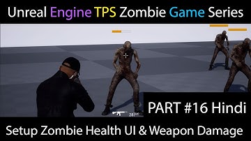 🎮Unreal Engine Setup Zombie Health UI & Weapon Damage ( Hindi ) Part 16