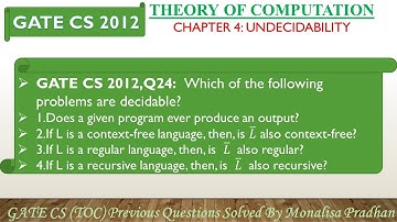 GATE CS 2012,Q24:  Which of the following problems are decidable?1.Does a given program ever produce