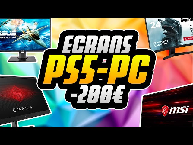 TOP 5 ECRANS GAMER PAS CHER POUR PS5/PC/XBOX A MOINS DE 200