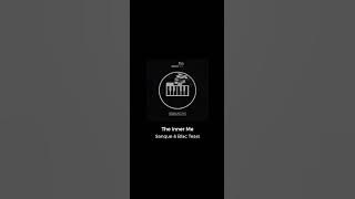 Sanque & Blac Tears - The Inner Me|| deephouseonly