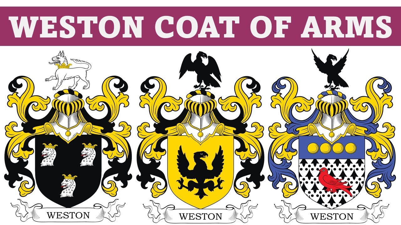 weston-coat-of-arms-family-crest-symbols-bearers-history-youtube