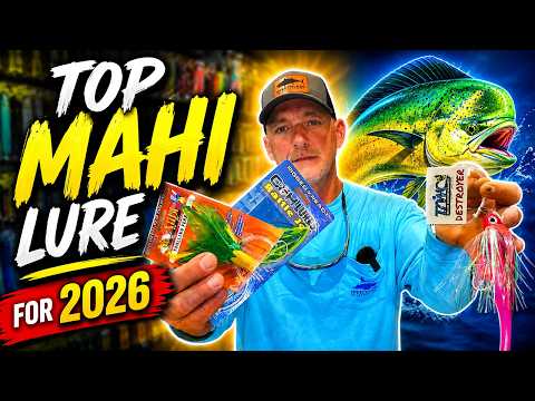 The BEST Mahi Lures for 2026 (What the Pros Actually Use)