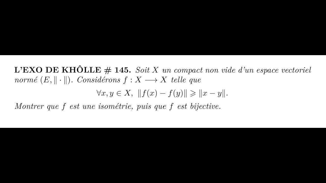 L'EXO DE KHÔLLE #145