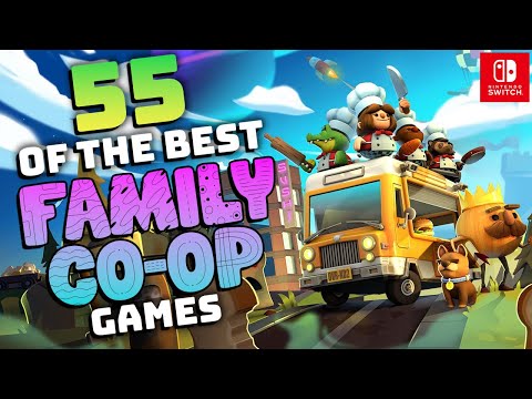 55 BEST Nintendo Switch Family Friendly Local Couch CO-OP Games!