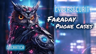 FARADAY phone cases for Cybersecurity