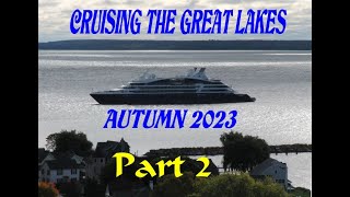 Autumn Great Lakes CRUISE 2023 Part 2 as we boatnerd the day away on the Detroit River