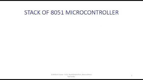 Working of stacks in 8051 microcontrollers.