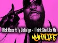 Rick Ross Ft Ty Dolla Ign I Think She Like Me mp3