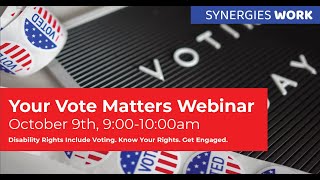 Your Vote Matters - Voting for Individuals with Disabilities [With CC & ASL Interpretation]