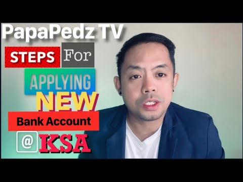 How to Apply Bank Account in KSA PapaPedz TV