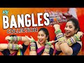 My Bangles Collection | My Secrets | Old & cheap | Matti gajulu | 40 - 700 rupees | Sushma kiron