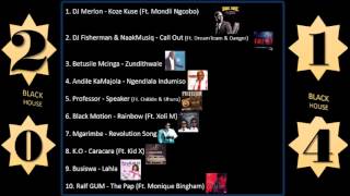 BlackHouse DJ - Ukhozi FM Top 10 Of 2014