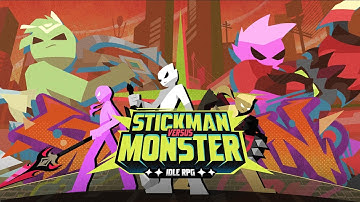 Stickman vs Monster: Idle RPG - Gameplay Walkthrough Part 1 (Android, iOS)