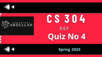 CS 304 OOP Quiz No 4 Live With Solution