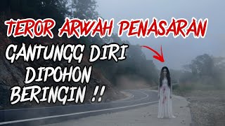 LANGSUNG MUNCUL DIDEPAN MATA !! ARWAH WANITA PENCARI TUMB4LL