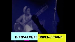 Transglobal Underground Live 2002