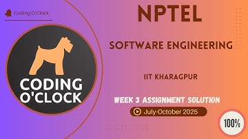 NPTEL Software Engineering Week 3 QUIZ Solution July-October 2025 IIT Kharagpur