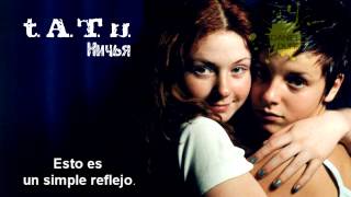 t.A.T.u. - Nichya (Español) chords