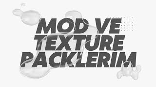 Mod ve texture packlerim #minecraft