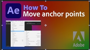How to move your anchor point in Adobe After Effects
