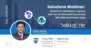 Soluzione Webinar: SharePoint Metadata Capture Add-On for Microsoft Dynamics 365 CRM and Power Apps
