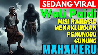 Download Lagu Wali Paidi 7 Hari 7 Malam! Ujian Gaib di Gunung Semeru MP3 Download Lagu Wali Paidi 7 Hari 7 Malam! Ujian Gaib di Gunung Semeru MP3