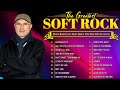 Phil Collins, Bee Gees, Lobo, Lionel Richie, MLTR - Soft Rock - Most Romantic Soft Rock 70s 80s 90s