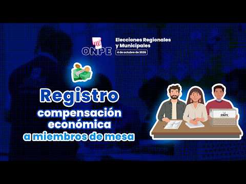 ERM 2026: Registro de miembros de mesa para compensación económica