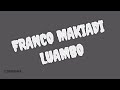 12600 LETTERS by Franco luombo  lyrics translations