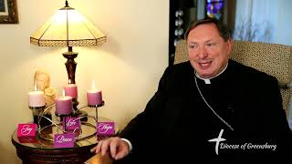 Advent Reflection with Bishop Kulick Week 4