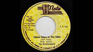 Bob Andy / The Revolutionarys - Ghetto Stays In The Mind - YouTube