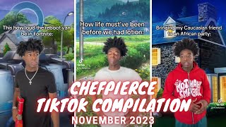 ChefPierce TikTok Compilation November 2023