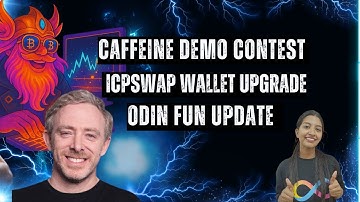 #738: Caffeine Demo Contest, ICPSwap Wallet Upgrade, Odin Fun, WCHL 2025, Decimal Library for Motoko