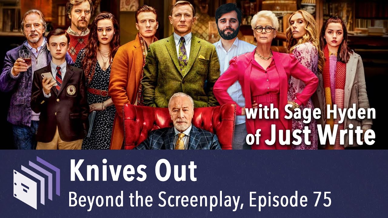 Episode 75 — Knives Out (with @JustWrite) | Beyond the Screenplay