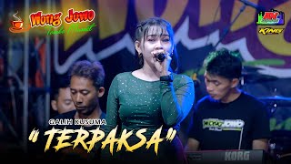 TERPAKSA - GALIH KUSUMA OM WONGJOWO MADIUN X AN PRODUCTION LIVE KARE